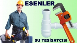 Esenler Su Tesisatçısı